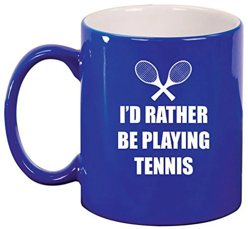 Prime Ceramic Coffee Tea Mug Cup I'd Rather Be Playing Tennis (Blue)